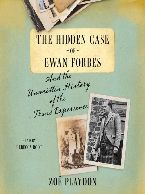 Title details for The Hidden Case of Ewan Forbes by Zoë Playdon - Available